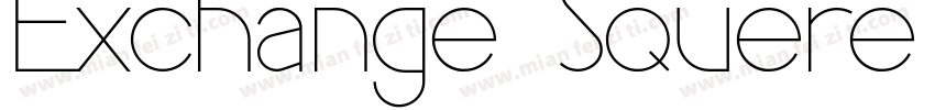 Exchange Squere字体转换